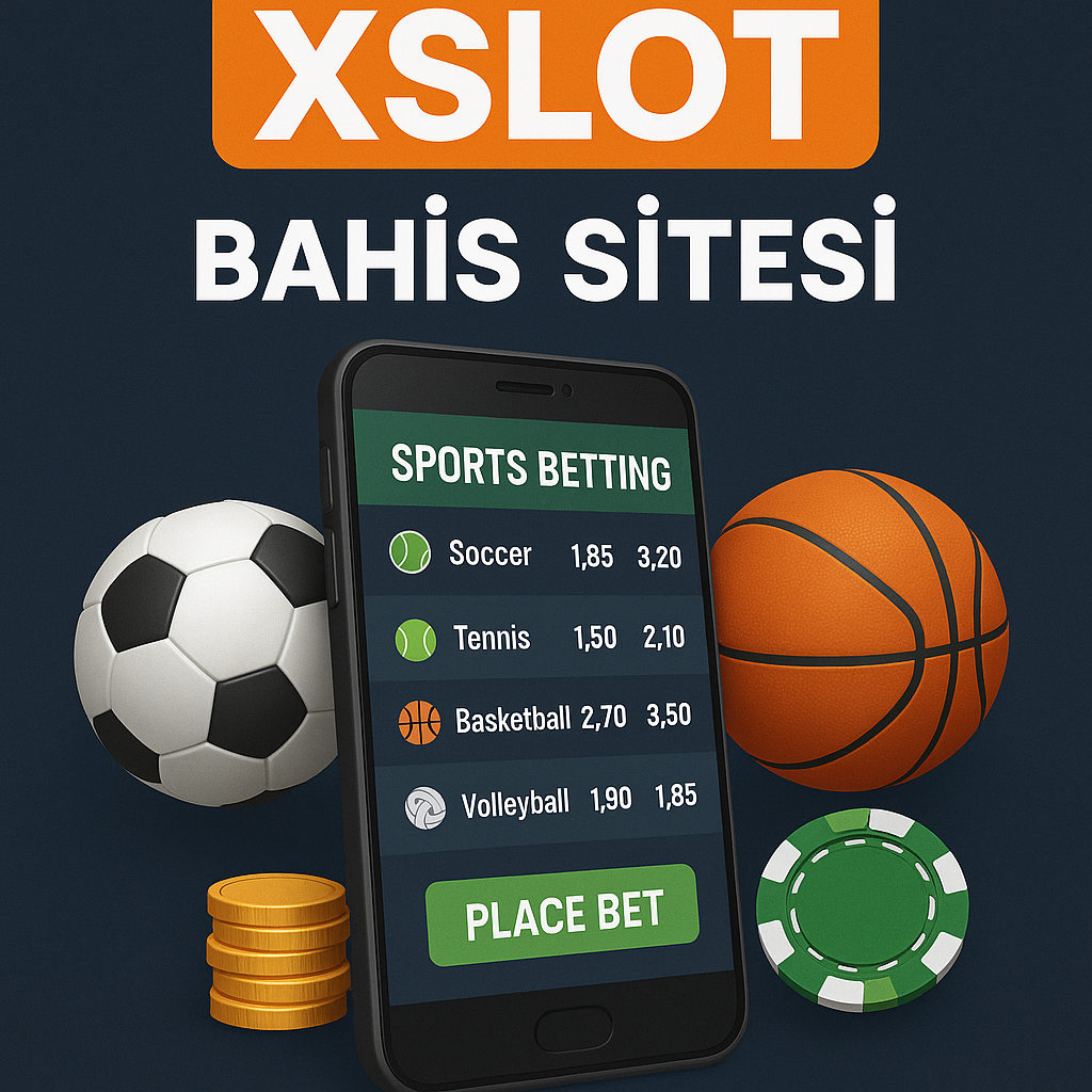 XSLOT Bahis Sitesi